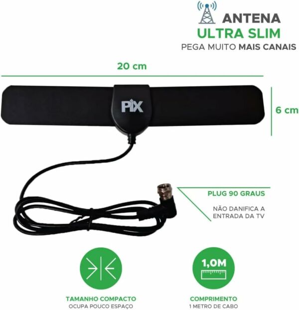 Antena Interna/Externa Slim Hdtv Digital Plug 90 Graus 5DBI Cabo 1 Metro PIX - Imagem 3